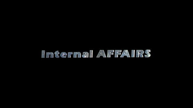 Internal affairs перевод на русский. Internal Affairs. Internal Affairs Division. Internal Affairs Department. Internal Affairs search.